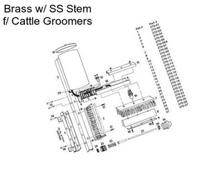 Brass w/ SS Stem f/ Cattle Groomers