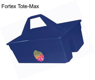 Fortex Tote-Max