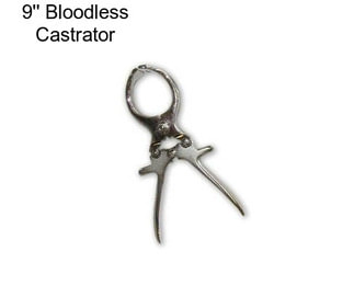 9\'\' Bloodless Castrator