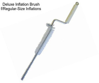 Deluxe Inflation Brush f/Regular-Size Inflations