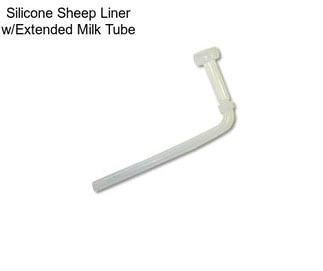 Silicone Sheep Liner w/Extended Milk Tube