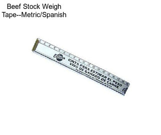 Beef Stock Weigh Tape--Metric/Spanish