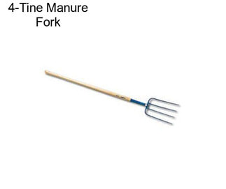 4-Tine Manure Fork