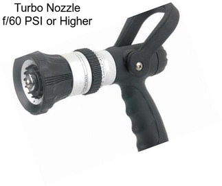 Turbo Nozzle f/60 PSI or Higher