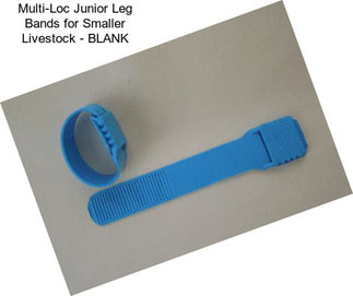 Multi-Loc Junior Leg Bands for Smaller Livestock - BLANK