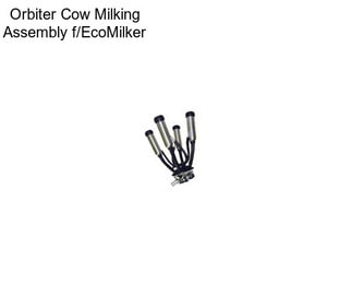 Orbiter Cow Milking Assembly f/EcoMilker
