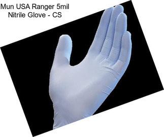 Mun USA Ranger 5mil Nitrile Glove - CS