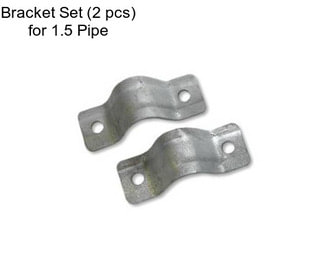 Bracket Set (2 pcs) for 1.5\