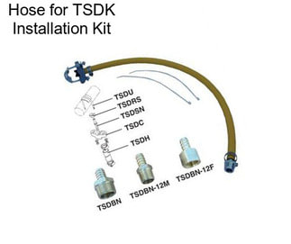 Hose for TSDK Installation Kit