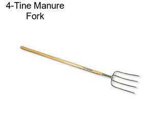 4-Tine Manure Fork