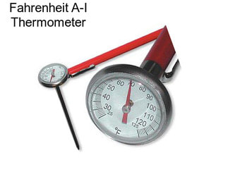 Fahrenheit A-I Thermometer