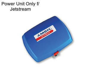 Power Unit Only f/ Jetstream