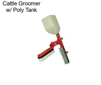 Cattle Groomer w/ Poly Tank