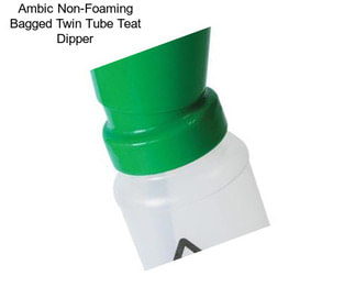 Ambic Non-Foaming Bagged Twin Tube Teat Dipper