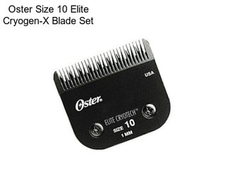 Oster Size 10 Elite Cryogen-X Blade Set