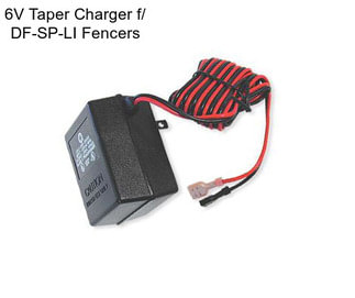 6V Taper Charger f/ DF-SP-LI Fencers