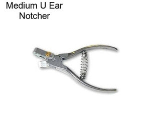 Medium U Ear Notcher