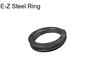 E-Z Steel Ring