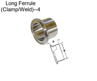 Long Ferrule (Clamp/Weld)--4\