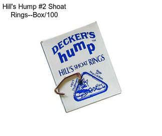 Hill\'s Hump #2 Shoat Rings--Box/100