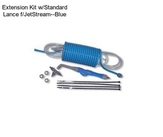 Extension Kit w/Standard Lance f/JetStream--Blue