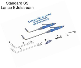 Standard SS Lance f/ Jetstream