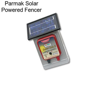 Parmak Solar Powered Fencer