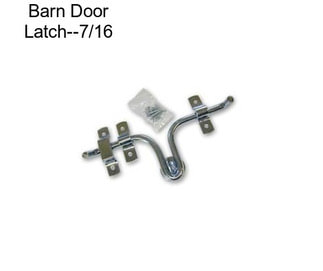 Barn Door Latch--7/16\