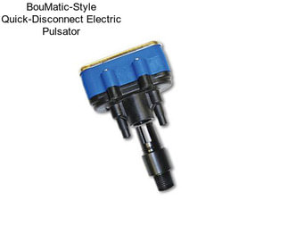 BouMatic-Style Quick-Disconnect Electric Pulsator