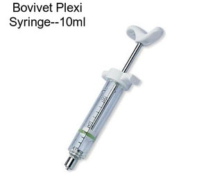 Bovivet Plexi Syringe--10ml