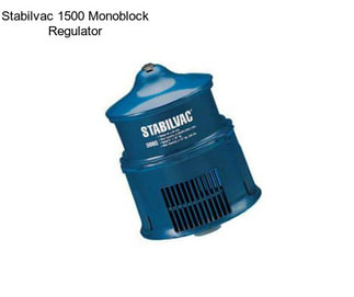 Stabilvac 1500 Monoblock Regulator