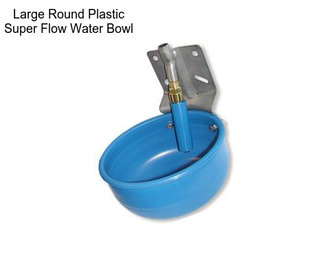 Large Round Plastic Super Flow Water Bowl