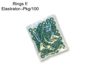 Rings f/ Elastrator--Pkg/100