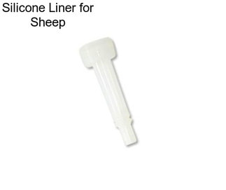 Silicone Liner for Sheep