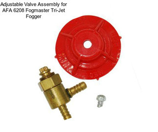 Adjustable Valve Assembly for AFA 6208 Fogmaster Tri-Jet Fogger