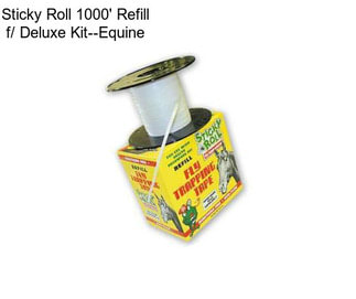 Sticky Roll 1000\' Refill f/ Deluxe Kit--Equine