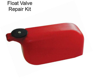 Float Valve Repair Kit